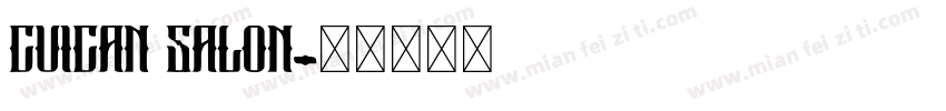 CUICAN SALON字体转换